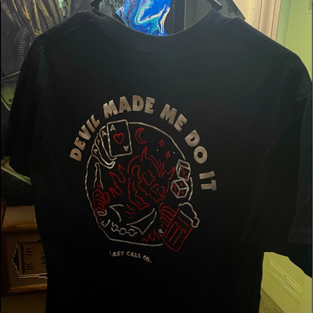 Last Call Co Devil Made Me Do It T-Shirt